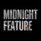 Midnight Feature