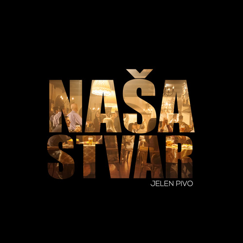 jelen pivo nasa stvar mp3 jelen pivo nasa stvar mp3