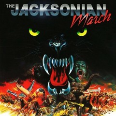 The Jacksonian March