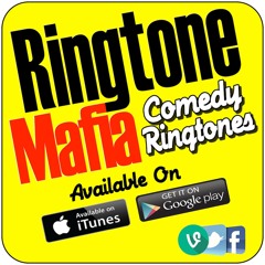 Ringtone Mafia Ringtones