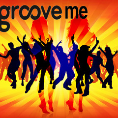 Groove Me