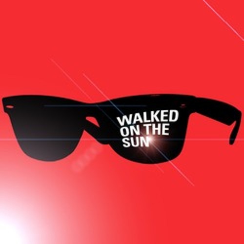 Walked on the Sun’s avatar