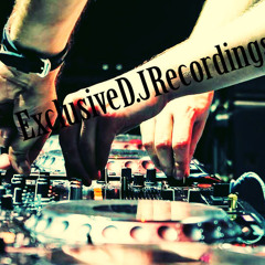Exclusive DJ Recordings