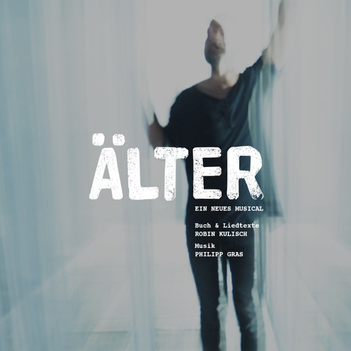 ÄLTER - Ein neues Musical’s avatar