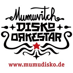 Mumuvitch Disko Orkestar