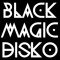 Black Magic Disko
