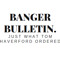 BANGERBULLETIN