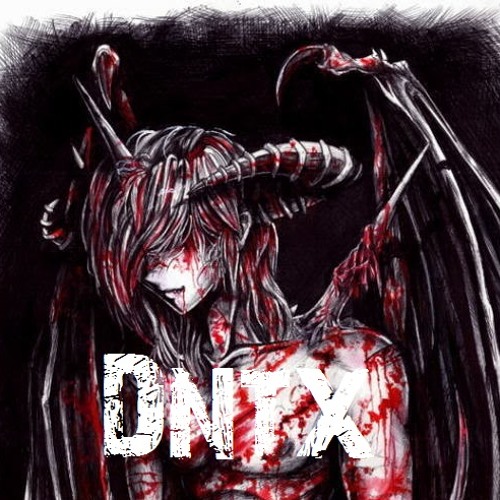 DnTx- Scream And Dubstep In My Blood