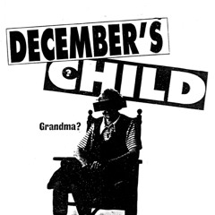 December's Child-1990's