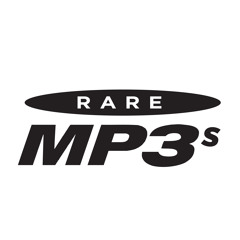 Rare MP3s