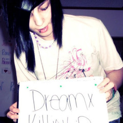 Dreamx Killjoy