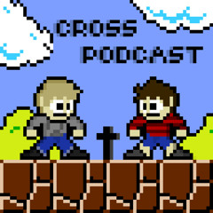 CRoss Podcast