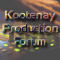 Kootenay Production Forum