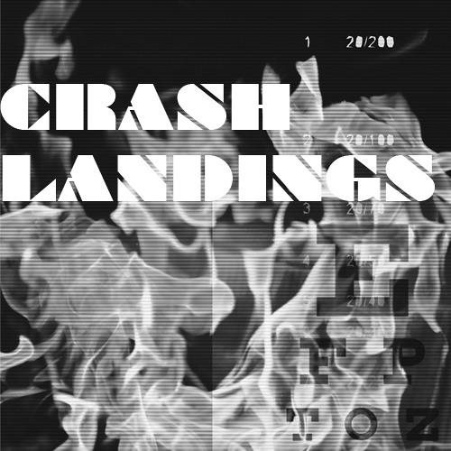 Stream Crash Landings music Listen to songs, albums, playlists for free on SoundCloud