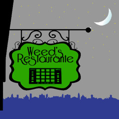 Weed's Restaurante Beats