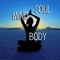 The Mind Body & Soul