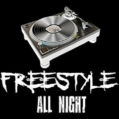 Freestyle All Night