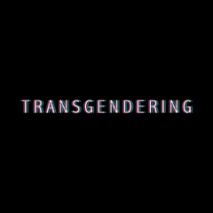transgendering