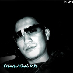 French/Thai DJ's [Remix]