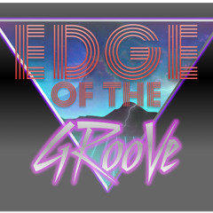 Edge of the Groove