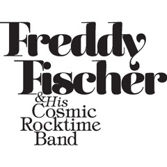 Freddy Fischer & HCRTB