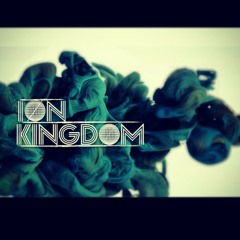 Ion Kingdom