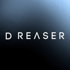 D Reaser