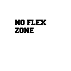 No Flex Zone