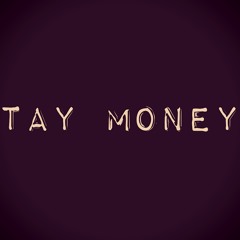 Tay Money