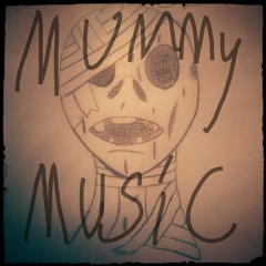 MUMMY Music