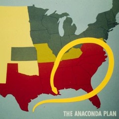 The Anaconda Plan