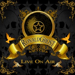 RonaldGhost Live