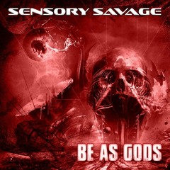 Sensory Savage
