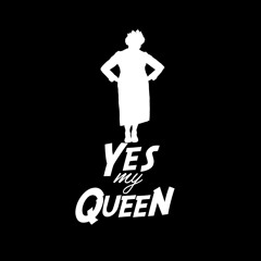 Stream Yes My Queen music  Listen to songs, albums, playlists for