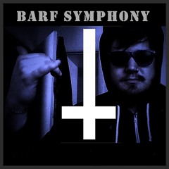 Barf Symphony