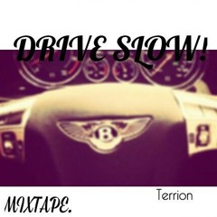 Terrion Mixtape