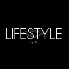 Lifestyle By LS