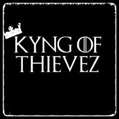 KynG Of ThIeVeZ