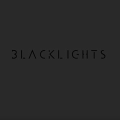 Black Lights.