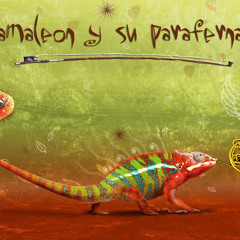 Camaleon y Su Parafernalia