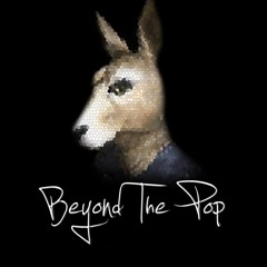 BEYOND THE POP