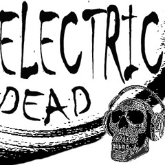 Electric Dead