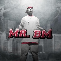 MR. BM