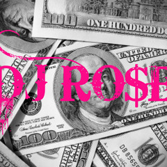 DJ Ro$e