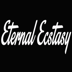 EternalEcstasy