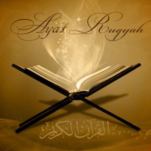 Stream Ruqyah Syar'iyyah music | Listen to songs, albums, playlists for  free on SoundCloud