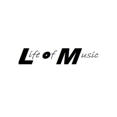 Life of Music