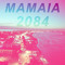 MAMAIA_2084