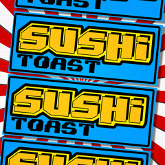 Sushi Toast