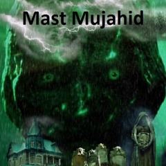 MastMujahid